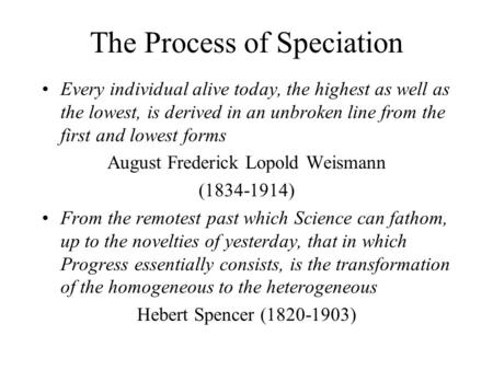 The Process of Speciation