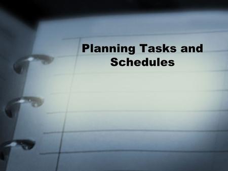 Planning Tasks and Schedules. Notes An endless supply of electronic post it pads Notes can be assigned to Categories Can change the font, color and size.