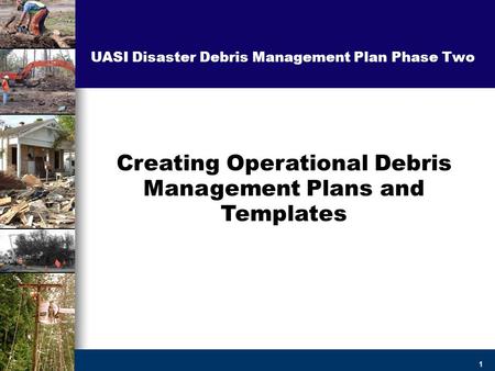 Creating Operational Debris Management Plans and Templates