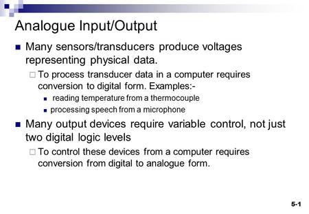 Analogue Input/Output