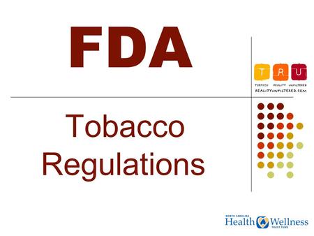 FDA Tobacco Regulations. During the 90’s  1998 Master Settlement Agreement  Tobacco companies charged.