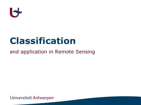 Classification and application in Remote Sensing.