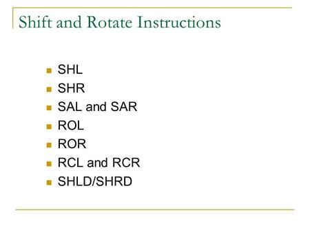 Shift and Rotate Instructions