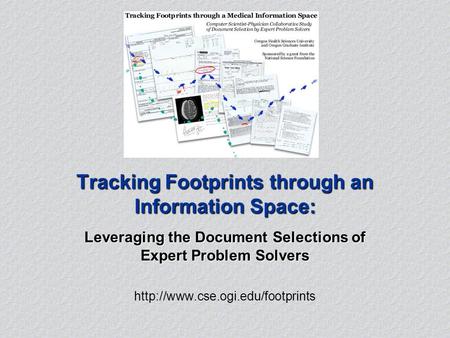 Tracking Footprints through an Information Space: Leveraging the Document Selections of Expert Problem Solvers