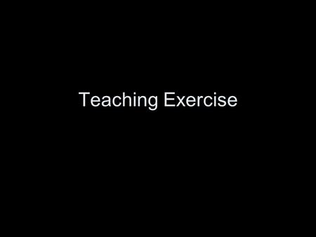 Teaching Exercise. What is a bill? What is a law? How does a bill become a law?