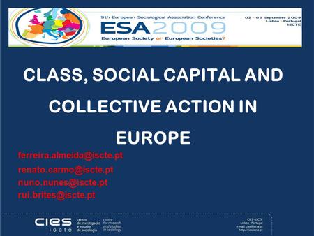 CLASS, SOCIAL CAPITAL AND COLLECTIVE ACTION IN EUROPE