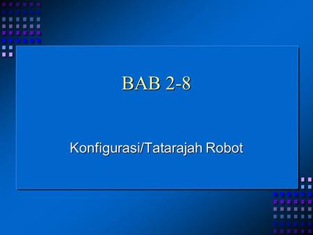 Konfigurasi/Tatarajah Robot
