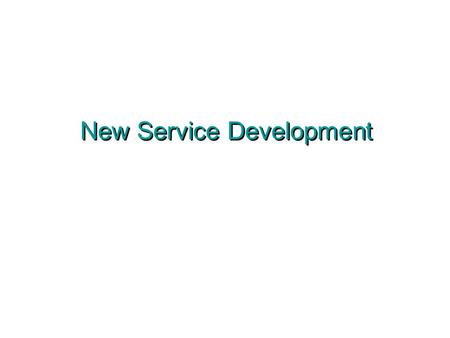 New Service Development. 2 Levels of Service Innovation Radical Innovations Major Innovation: new service driven by information and computer based technology.
