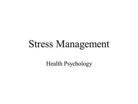 Stress Management Health Psychology. Coping Style Approach vs. Avoidance –________________ = confrontation, vigilance –good when: can focus on info &
