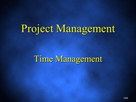 Project Management Time Management