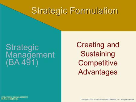 Creating and Sustaining Competitive Advantages