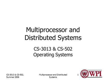 Multiprocessor and Distributed Systems
