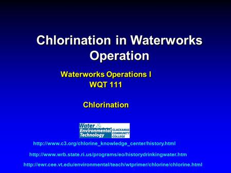 Chlorination in Waterworks Operation