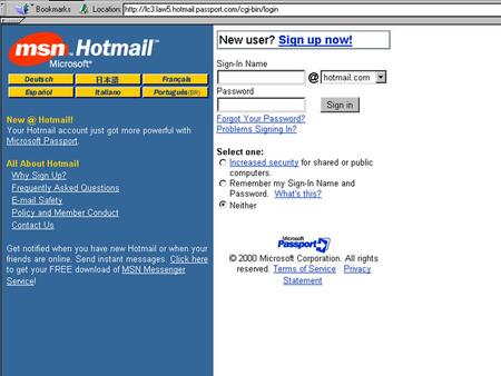 Hotmail Who are the customers Hotmail Who are the customers How do they get customers to come to their site.