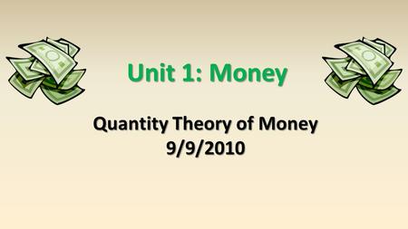 Quantity Theory of Money
