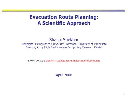 Evacuation Route Planning: