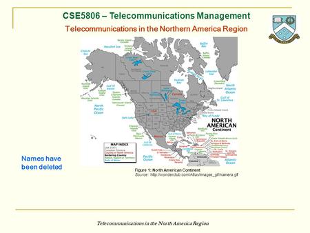 CSE5806 – Telecommunications Management