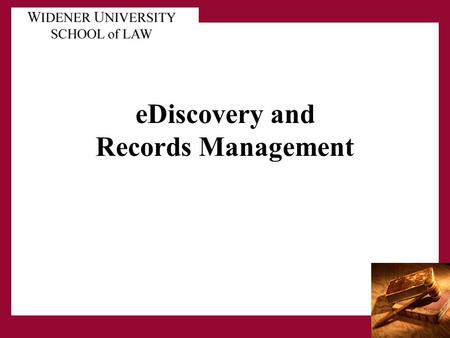 EDiscovery and Records Management. Corporate Records Management Historically- Paper was the “Corporate memory”- a visible, physical entity. Original.