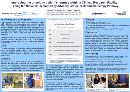 Improving the oncology patient’s journey within a Clinical Research Facility – using the National Chemotherapy Advisory Group (2009) Chemotherapy Pathway.