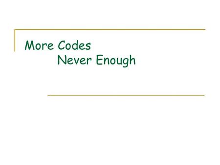 More Codes Never Enough. 2 EVENODD Code Basics of EVENODD code  each storage node as a single column # of data nodes k = p (prime) # of total nodes n.