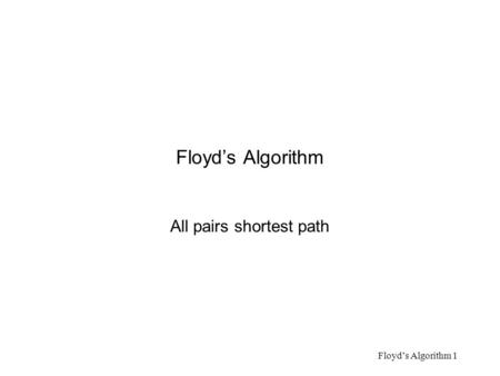 Algorithms All pairs shortest path