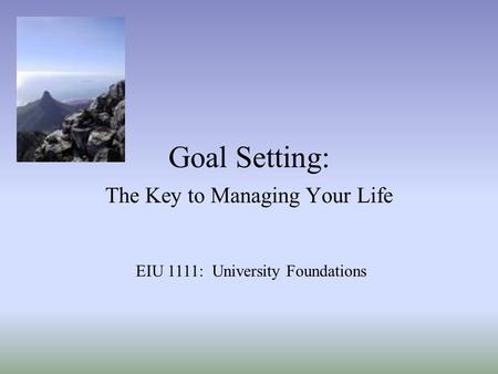 The Key to Managing Your Life