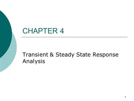 Transient & Steady State Response Analysis