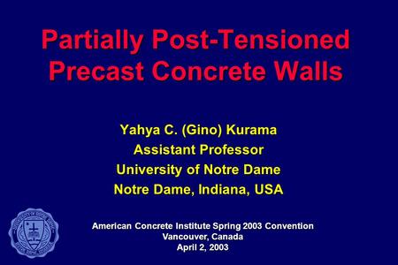 Partially Post-Tensioned Precast Concrete Walls