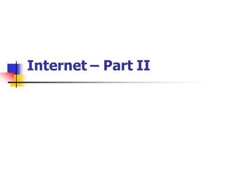 Internet – Part II. What is the World Wide Web? The World Wide Web is a collection of host machines, which deliver documents, graphics and multi-media.