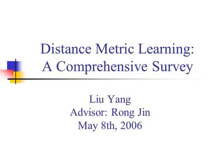 Distance Metric Learning: A Comprehensive Survey