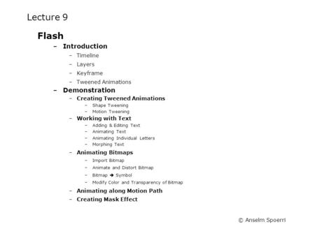 Lecture 9 Flash Introduction Demonstration Timeline Layers Keyframe