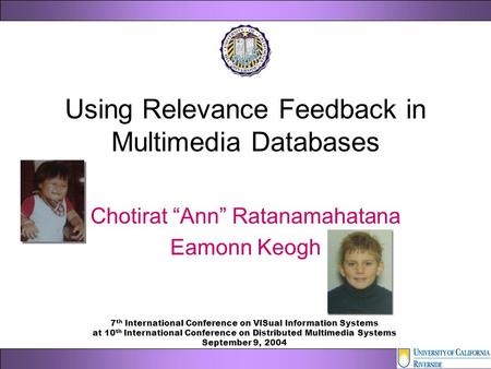 Using Relevance Feedback in Multimedia Databases