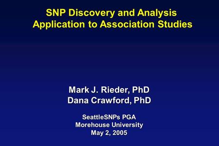 SNP Discovery and Analysis Application to Association Studies