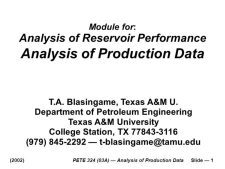 Analysis of Production Data