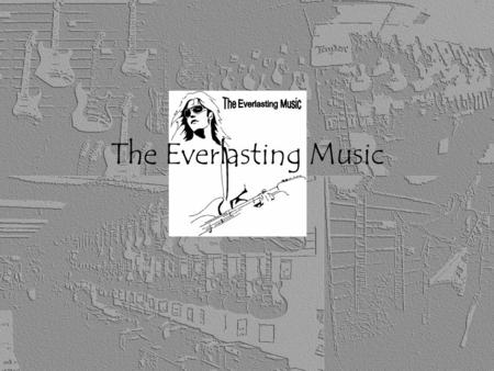 The Everlasting Music. Product Guitar Bass Drums Amps Equipments Strings Brass.