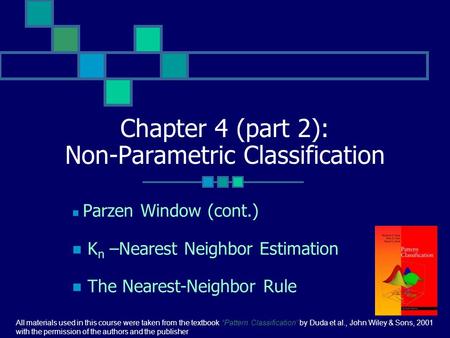 Chapter 4 (part 2): Non-Parametric Classification