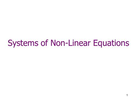 Systems of Non-Linear Equations