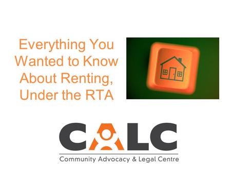 Everything You Wanted to Know About Renting, Under the RTA.