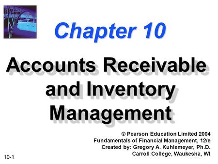 Accounts Receivable and Inventory Management