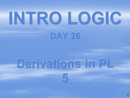 1. 2 6 derivations in Predicate Logic 15 points each, plus 10 free points 1.universal derivation[Exercise Set C] 2.existential-out[Exercise Set D] 3.negation.
