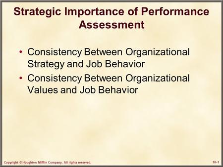 Strategic Importance of Performance Assessment