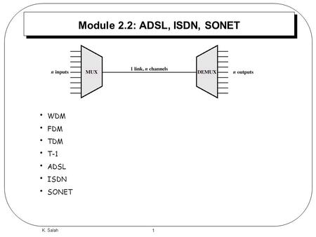 Module 2.2: ADSL, ISDN, SONET