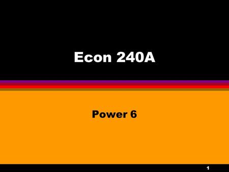 1 Econ 240A Power 6. 2 The Challenger Disaster l  1031097/  1031097.
