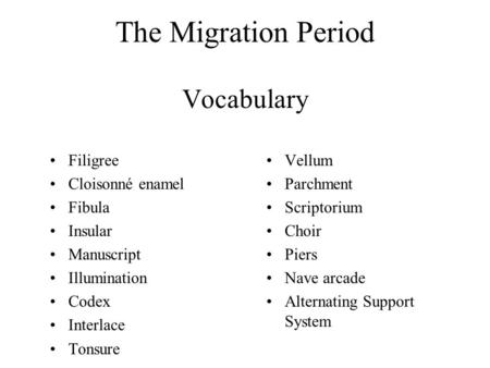The Migration Period Vocabulary