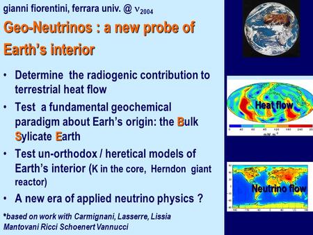 Geo-Neutrinos : a new probe of Earth’s interior