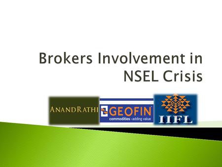  INTRO TO INDICTED BROKERS  ALLEGATIONS AGAINST BROKERS  INVESTIGATION AGENCIES PROBES  MPID COURT JURISDICTION  VERDICT.
