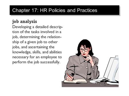 Chapter 17: HR Policies and Practices