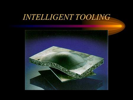 INTELLIGENT TOOLING. Progress Review Introduction Updated Customers/Wants/Constraints Metrics Benchmarking Concept Evaluation Schedule.