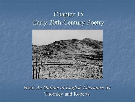 Chapter 15 Early 20th-Century Poetry