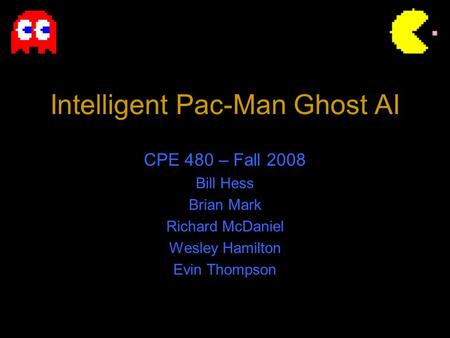 Intelligent Pac-Man Ghost AI